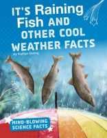 It_s_raining_fish_and_other_cool_weather_facts