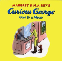 Margret___H__A__Rey_s_Curious_George_goes_to_a_movie