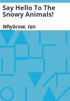 Say_hello_to_the_snowy_animals_