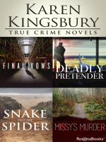 Karen_Kingsbury_True_Crime_Novels