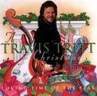 A_Travis_Tritt_Christmas_-_Loving_Time_of_the_Year